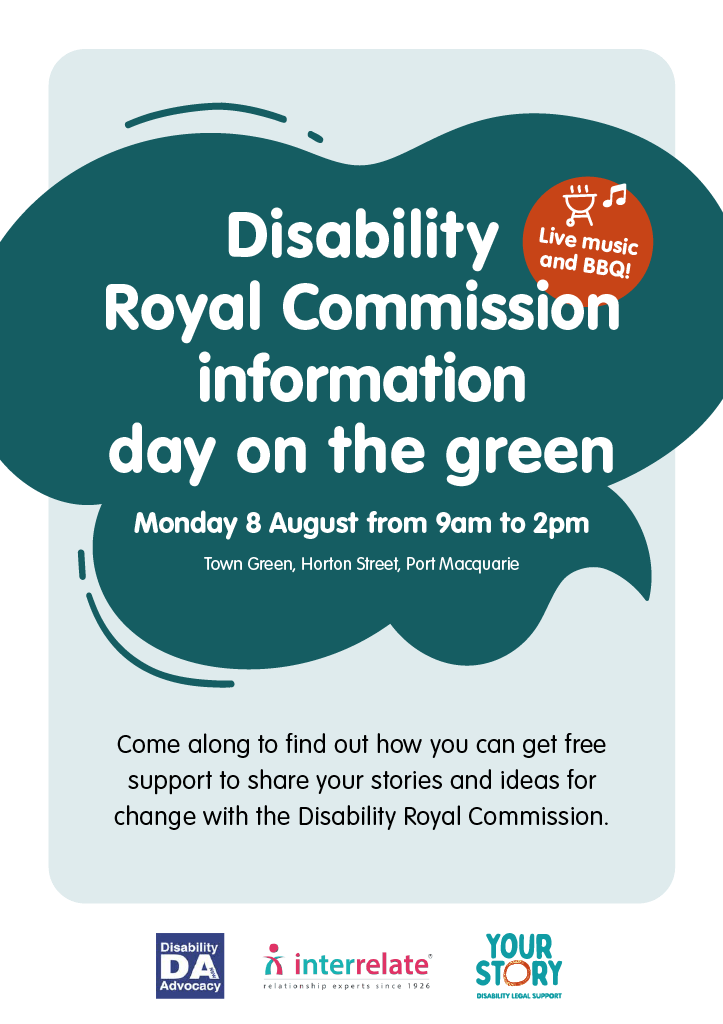 Your Story Disability Legal Service Port Macquarie Day on the Green information session poster