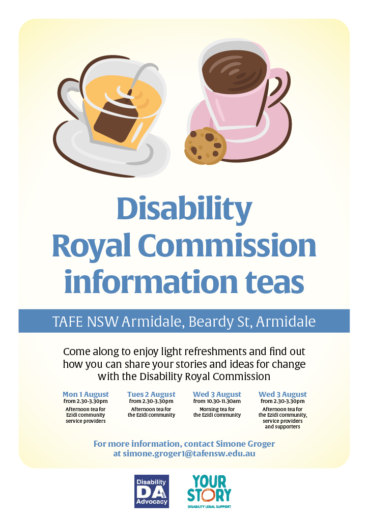 Disability Royal Commission information teas for Ezidi community Armidale poster.
